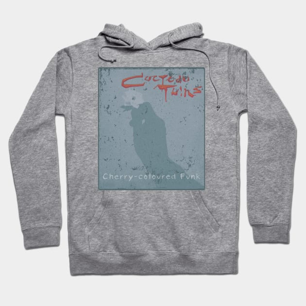 Cocteau Twins - Cherry Coloured Funk Hoodie by Twrinkle